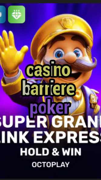 casino barriere poker-w4cy2mdjlx2bf.com